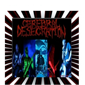 Cerebral Desecration